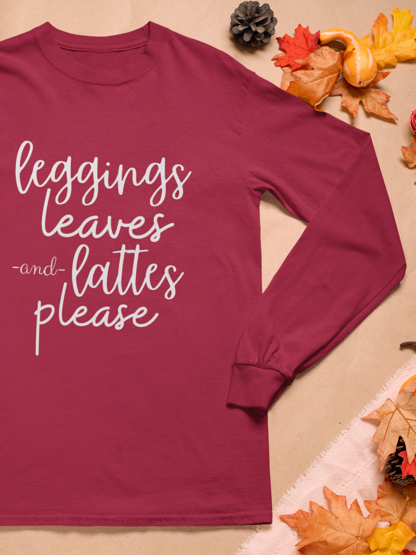 Leggings, Leaves, & Lattes Long Sleeve Tee
